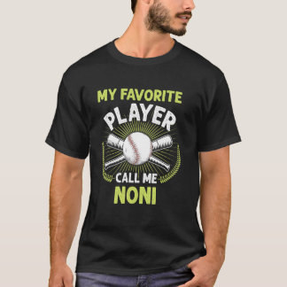 Baseball Mein Lieblingsspieler Ruft Mich Noni Vint T-Shirt