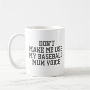 Baseball mum Gift Tasse Funny Quote Slogan Coach