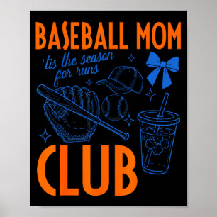 Baseball-Mutterclub die Saison für Runs lustig Poster
