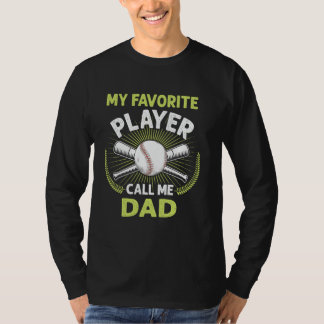 Baseball My Favorite Player Call Me Vater Vintag X T-Shirt