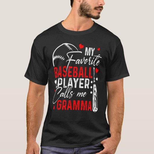 Baseball My Favorite Player Calls Me Gramma Heart  T-Shirt (Vorderseite)