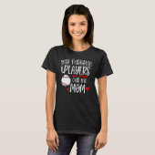 Baseball My Favorite Player Calls Me Mom Heart Mot T-Shirt (Vorne ganz)