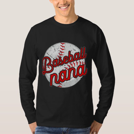 Baseball Nana Baseball Player Großmutter Mutter T-Shirt (Vorderseite)