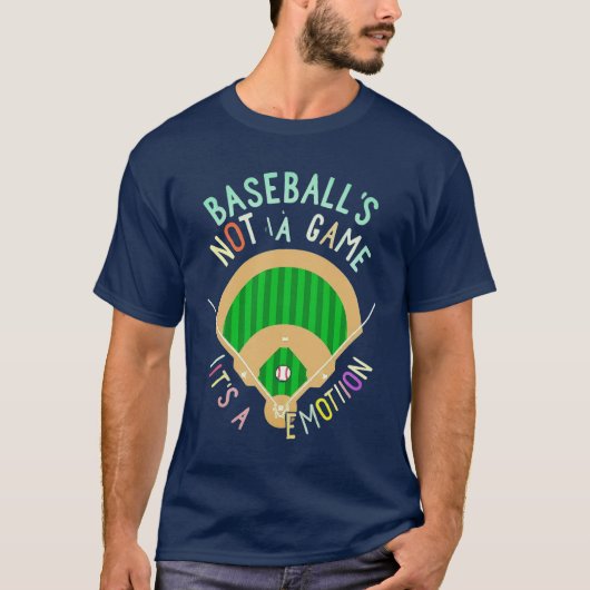 Baseball nicht ein Spiel sein Gefühl T-Shirt (Vorderseite)