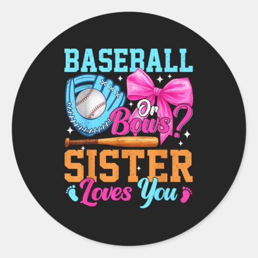 Baseball Oder Bögen Deine Schwester Liebt Dich Ges Runder Aufkleber (Vorderseite)