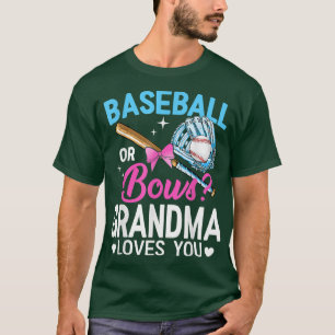 Baseball oder Bows Oma Lieben Sie Geschlecht zeige T-Shirt