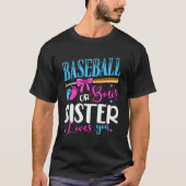 Baseball oder Bows Schwester Lieben Pink oder Blue T-Shirt (Vorderseite)