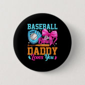 Baseball Oder Schleifen Dein Papa Liebt Dich Gesch Button (Vorderseite)