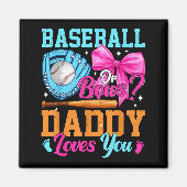 Baseball Oder Schleifen Dein Papa Liebt Dich Gesch Magnet (Vorne)