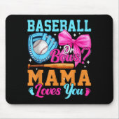 Baseball Oder Schleifen Deine Mama Liebt Dich Gesc Mousepad (Vorne)
