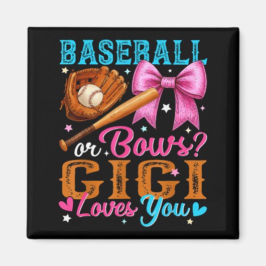 Baseball Or Bows Gigi Loves You Gender Reveal Baby Magnet (Vorne)