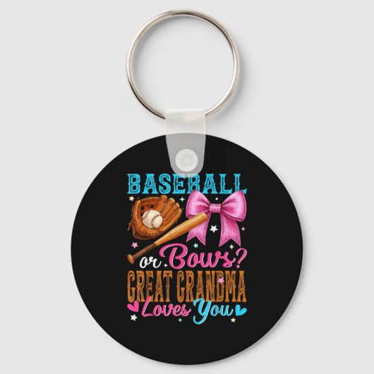 Baseball Or Bows Great Grandma Loves You Gender Re Schlüsselanhänger (Vorderseite)