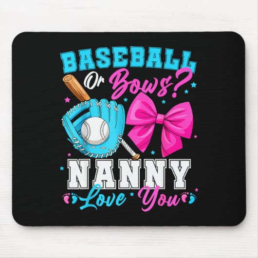 Baseball Or Bows Nanny Loves You Gender Reveal Fam Mousepad (Vorne)