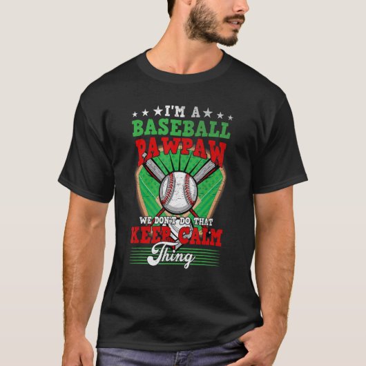 Baseball Pawpaw tu das nicht Behaltend Ruhe T-Shirt (Vorderseite)