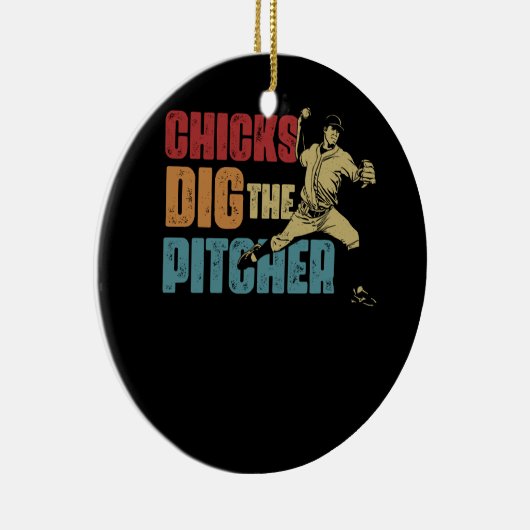 Baseball Pitcher Funny Chick Dig The Pitcher Softw Keramik Ornament (Rechts)
