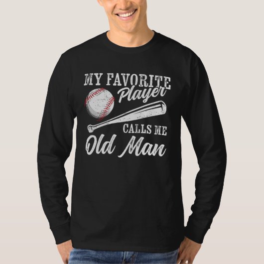 Baseball Player Coaching My Favorite Player Calls  T-Shirt (Vorderseite)