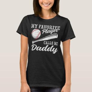 Baseball Player Coachte Meine Lieblings-Player-Anr T-Shirt