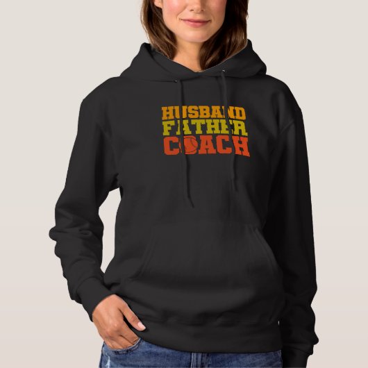 Baseball quote Husband father coach Hoodie (Vorderseite)