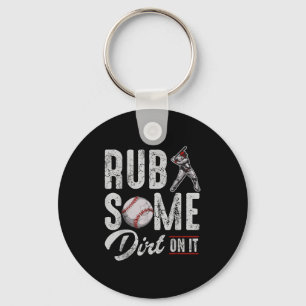 Baseball Rub ein wenig Schrecken auf es Funny Spaß Schlüsselanhänger
