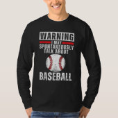 Baseball Sayings For Men Women Kids Baseball T-Shirt (Vorderseite)