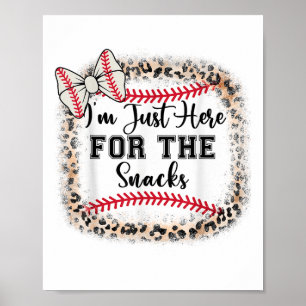 Baseball Schwester Ich bin hier für Snacks Mädchen Poster