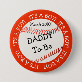 Baseball sein a Boy Daddy & Date Button