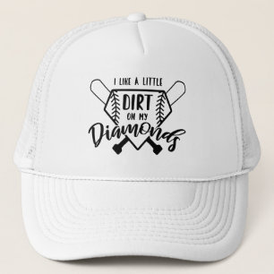 Baseball - Softball - Dreck auf meinen Diamanten Truckerkappe