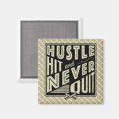 Baseball Softball Hustle Hit & Nie kündigen Magnet (Vorderseite/Rückseite)