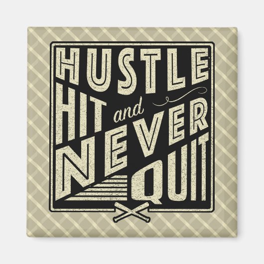 Baseball Softball Hustle Hit & Nie kündigen Magnet (Vorne)