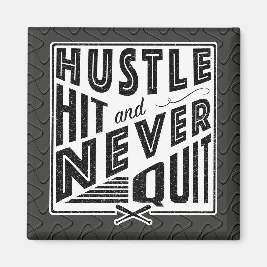 Baseball Softball Hustle Hit & Nie kündigen Magnet (Vorne)