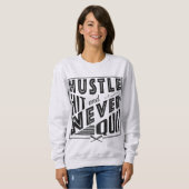Baseball Softball Hustle Hit & Nie kündigen Sweatshirt (Vorne ganz)