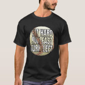 Baseball Softball Player Hit Hard Run Fast Turn Le T-Shirt (Vorderseite)