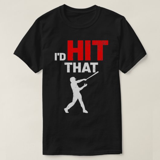 Baseball Spieler Funny Batter Ich hatte getroffen, T-Shirt (Design vorne)