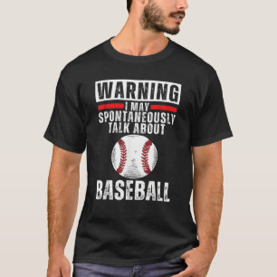 Baseball-Sprüche für Männer Frauen Kinder Basebal T-Shirt