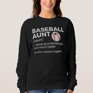 Baseball-Tante Definition Neffe größter Fan Sweatshirt