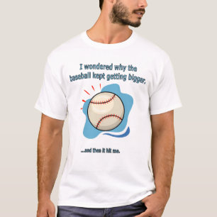 Baseball traf mich T-Shirt