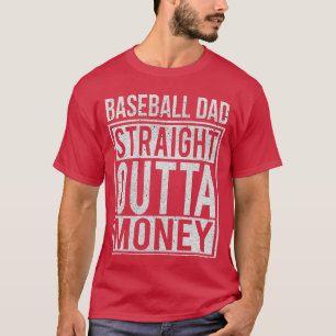 Baseball-Vater Straight Outta Geld Ich Lustiger Pi T-Shirt
