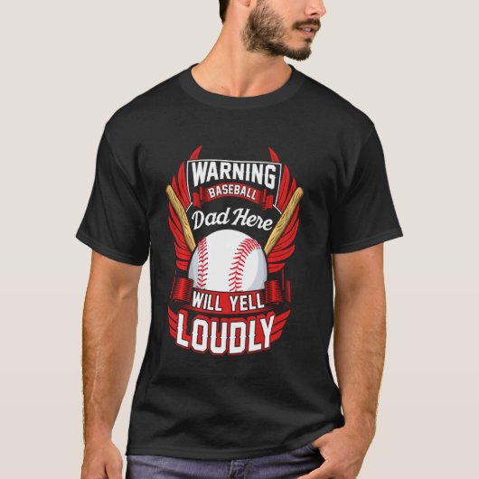 Baseball Vater Warning Will Yell Louly T-Shirt (Vorderseite)