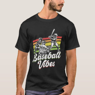 Baseball Vibes Pitcher Catcher Batter Baseball Pla T-Shirt