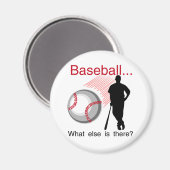 Baseball, was sonst T - Shirt und Geschenke Magnet (Vorderseite/Rückseite)