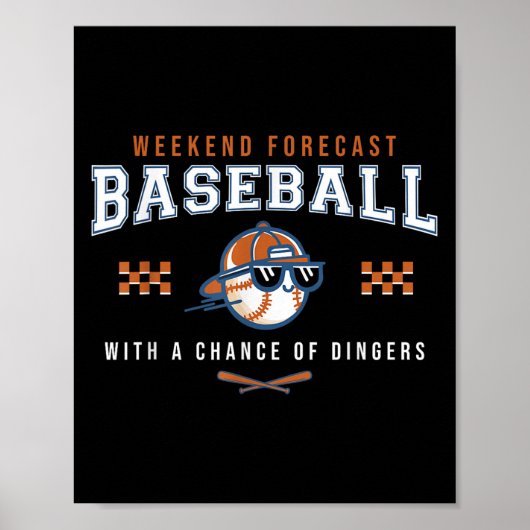 Baseball Weekend Forecast Funny Baseball Spaß Quo Poster (Vorne)