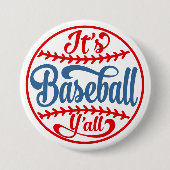 Baseball Y'all Knopf Button (Vorderseite)