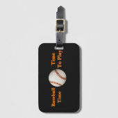 Baseball-Zeit, Zeit zum Spielen Gepäckanhänger (Vorderseite Vertikal)