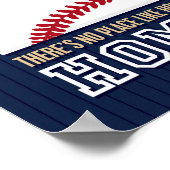 Baseball-Zitat KEIN ORT WIE ZUHAUSE signieren Prin Poster (Ecke)