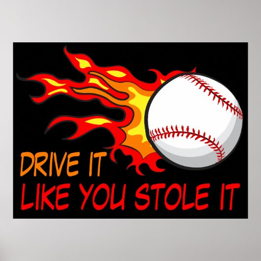 Baseballball in Flammen mit lustigem Zitat Poster (Vorne)