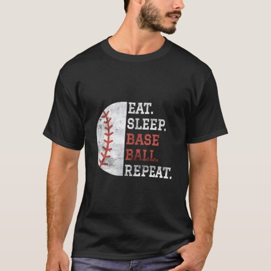 Baseballspieler Eat Sleep Baseball Repeat T-Shirt (Vorderseite)