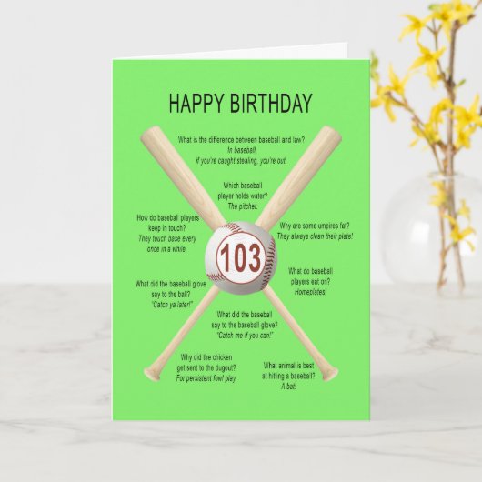Baseballwitze zum 103. Geburtstag Karte (Gelbe Blume)