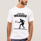 Baseline Warrior Tennis Athlet Design T-Shirt (Vorderseite)