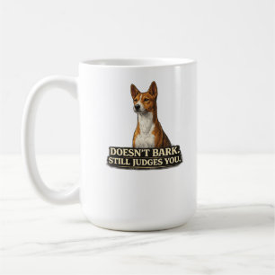 Basenji-Hundeshirt – Bellt nicht, beurteilt dich t Kaffeetasse