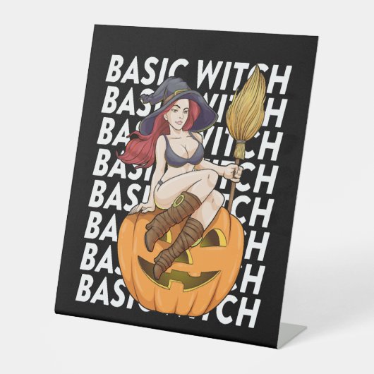 Basic Hexenkostüm Funny Sarcastic Sockelschild (Vorderseite)